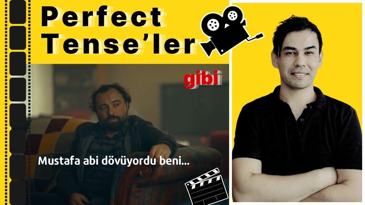GİBİ - Dizisinde Perfect Tense'ler