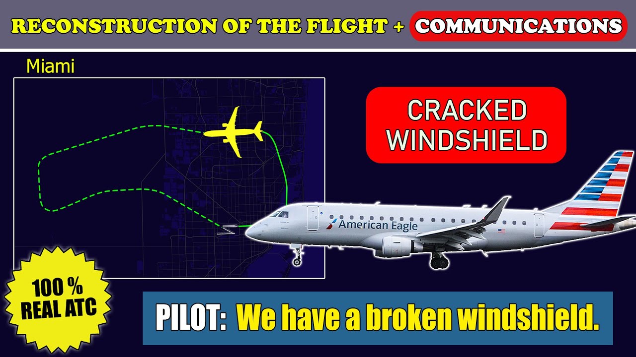 “We have a broken windshield”. Emergency return | Envoy Air Embraer E175LR | Miami, ATC