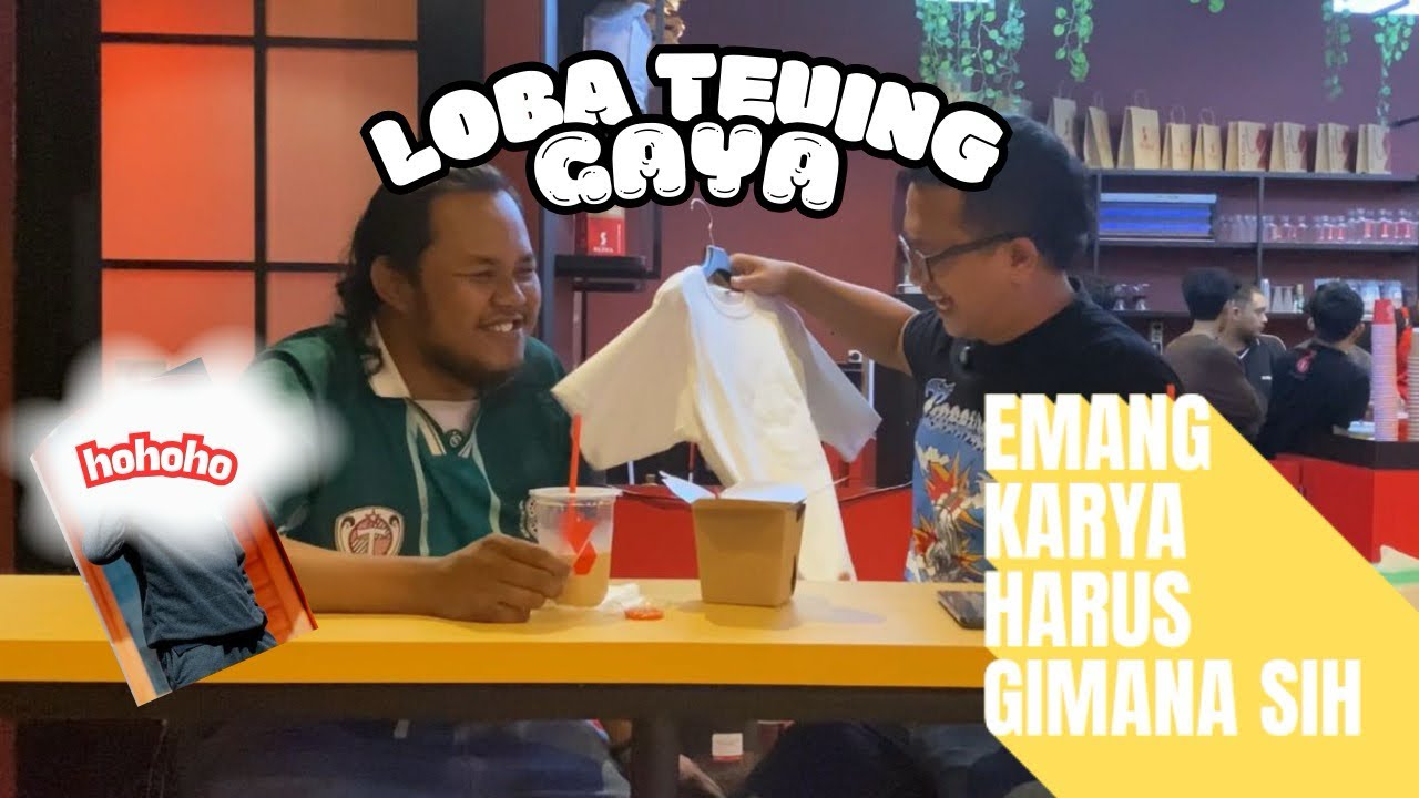 PODTATO EPS.3 Karya Loba Gaya?! Emang Kitu?!