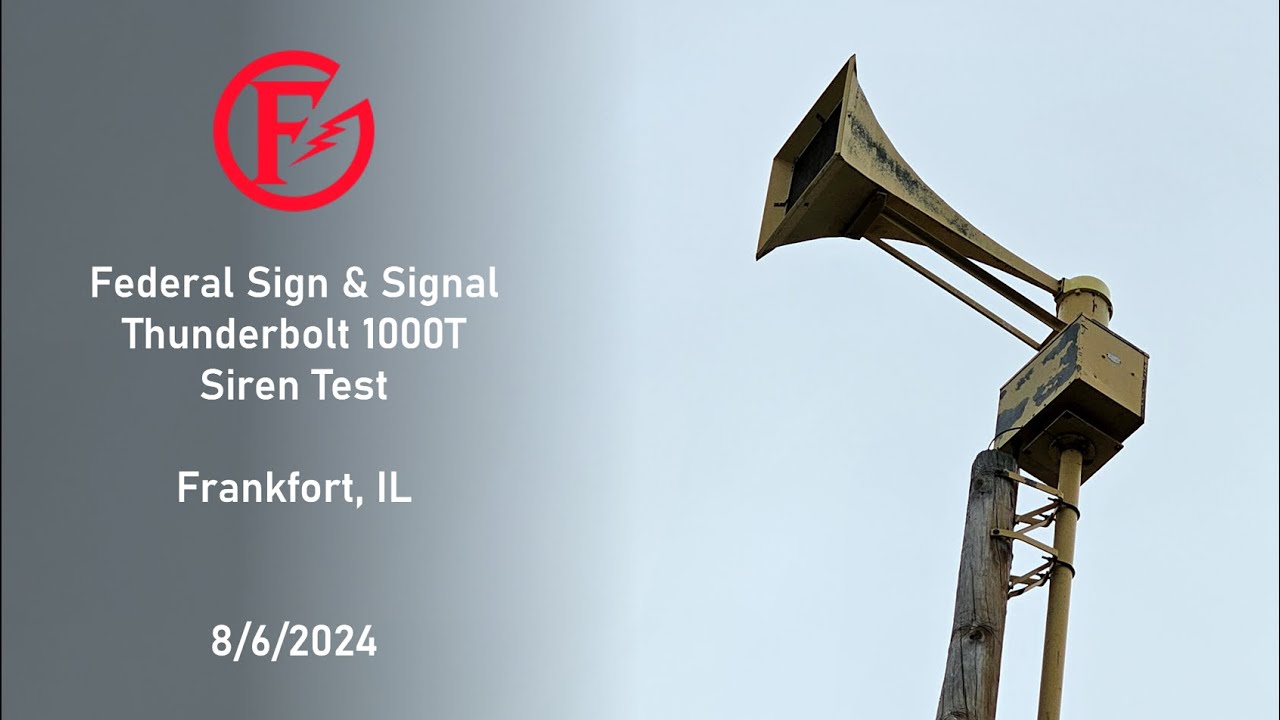 Federal Thunderbolt 1000T Siren Test, Frankfort, IL, 8/6/2024