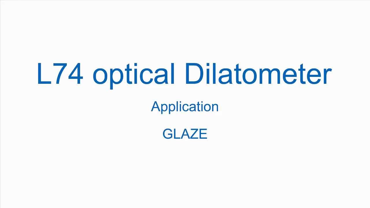 Linseis - L74 optical Dilatometer - Application GLAZE