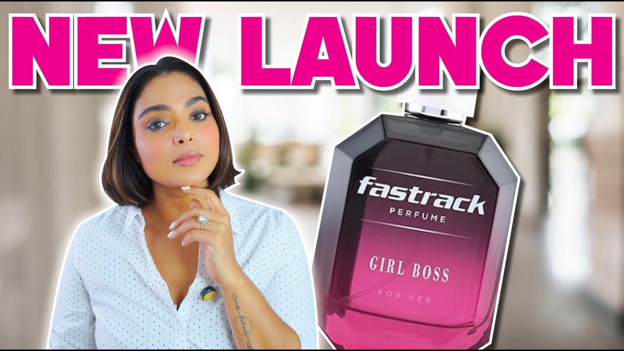 GIRL BOSS VIBES with FASTRACK PERFUMES💅✨