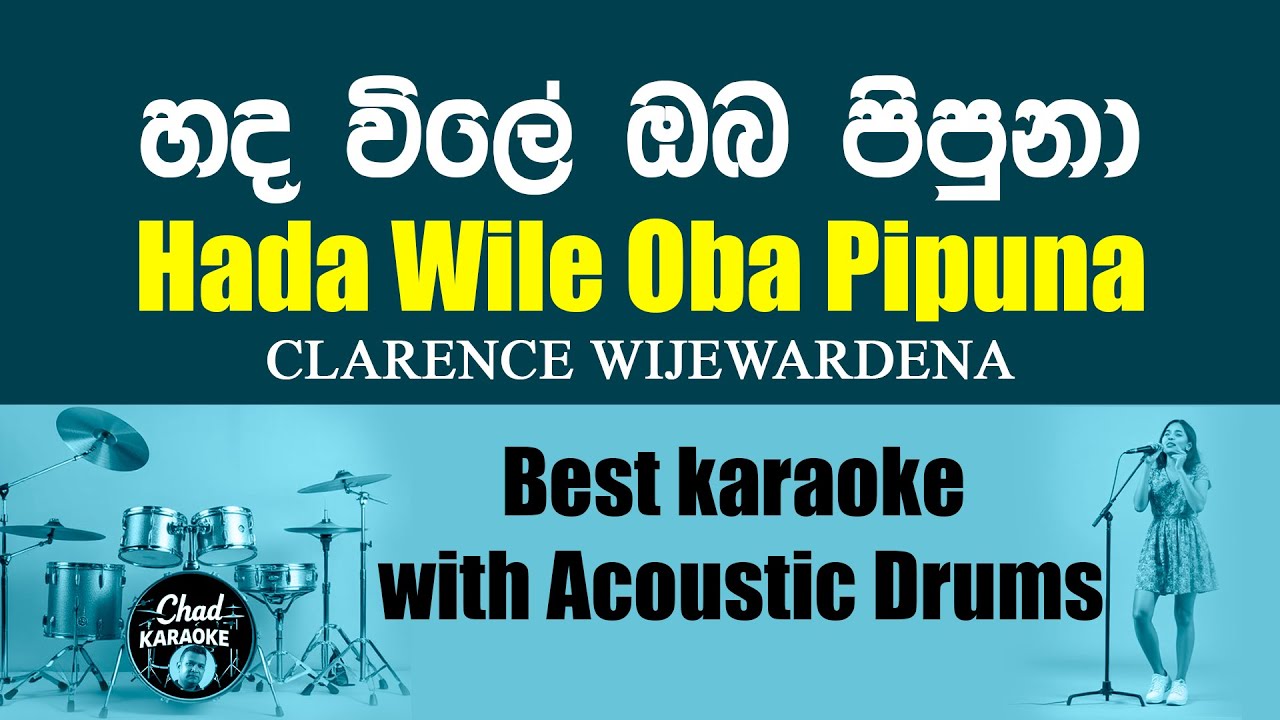 Hada Wile Oba Pipuna | Clarence Wijewardena Tribute Karaoke | Live Drums by Chad Thanthirige