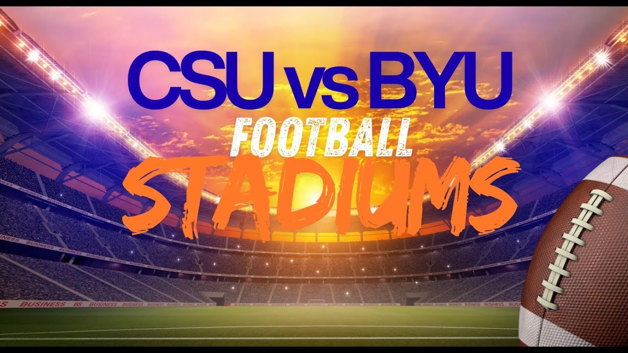 CSU VS BYU Football Stadiums 🏈 (Aerial Drone Video)