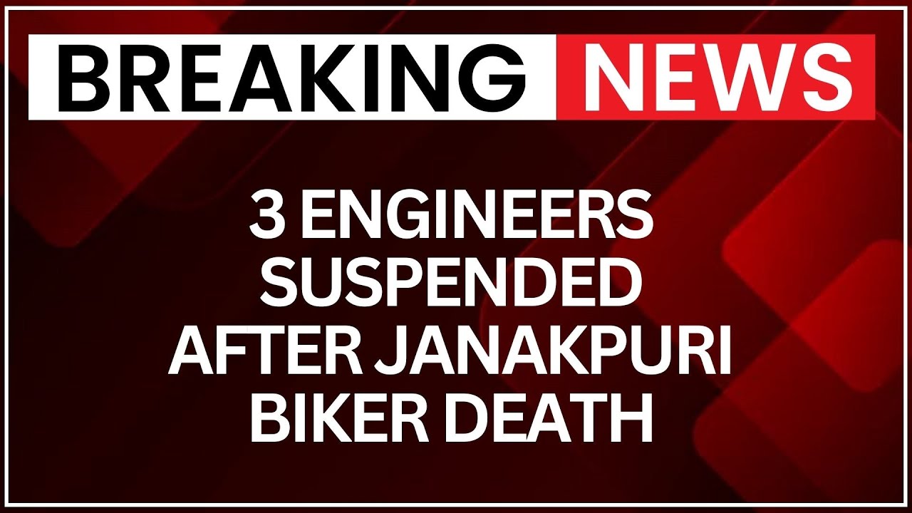 Janakpuri Biker Death: Delhi Govt Suspends 3 Engineers After Janakpuri Biker Dies in Pit | NewsX