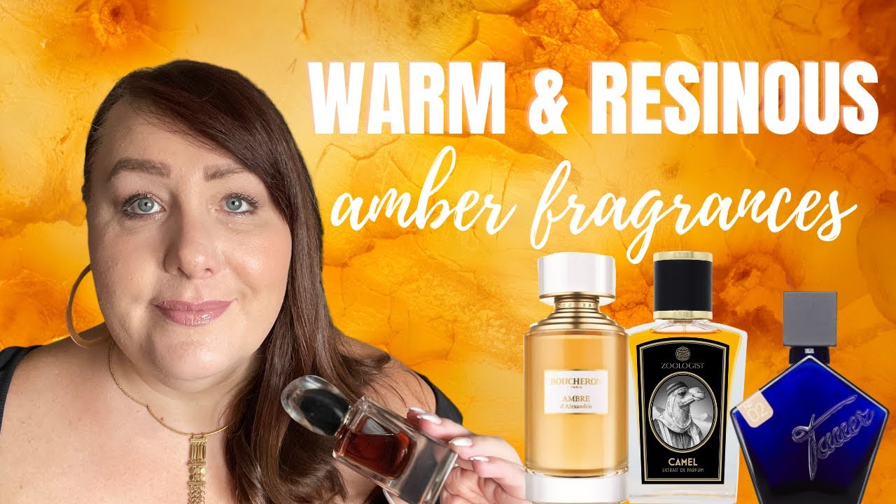 WARM & RESINOUS AMBER FRAGRANCES | PERFUME COLLECTION 2021
