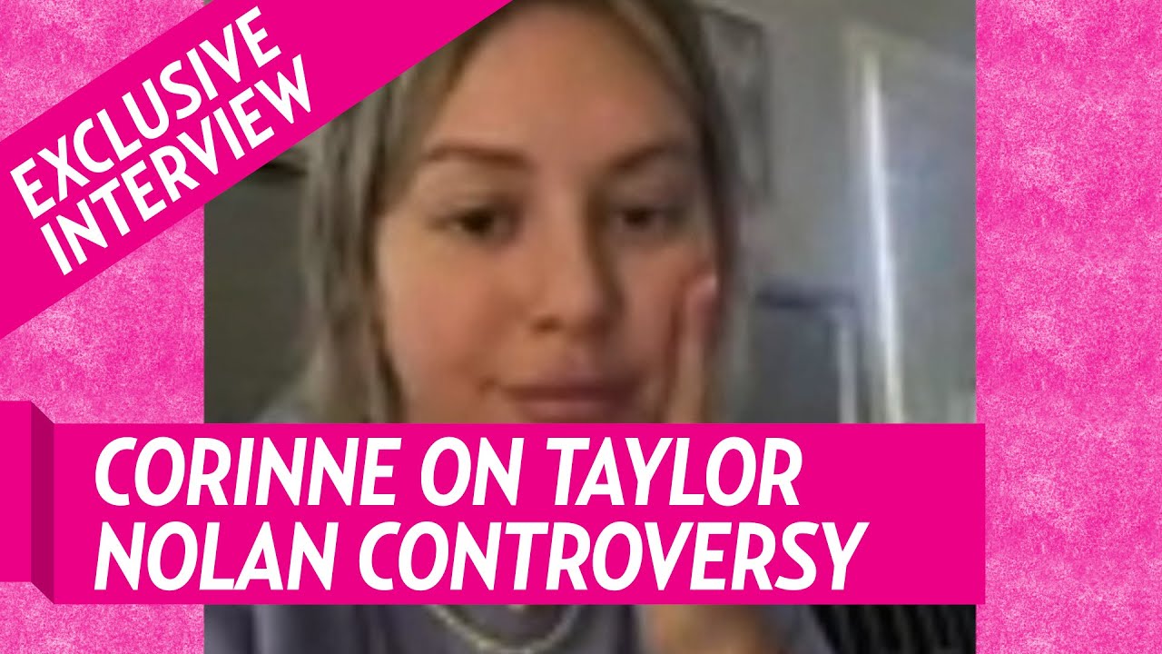 Corinne Olympios Weighs In on Taylor Nolan Controversy