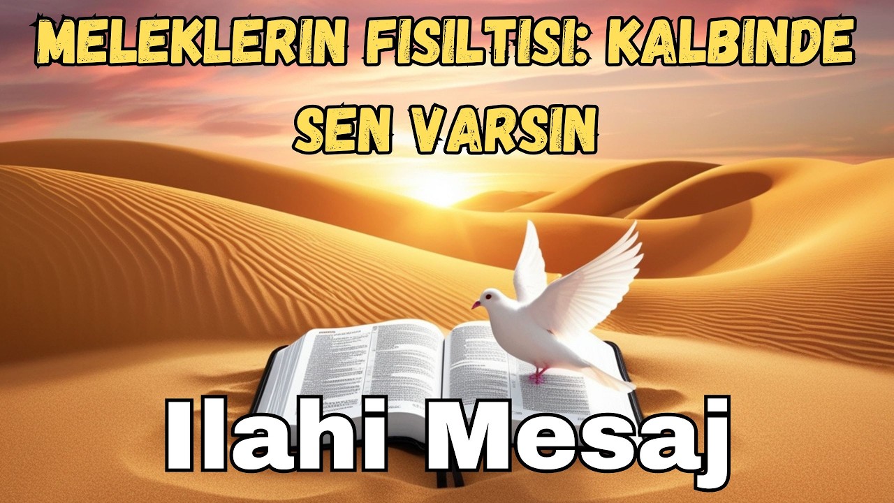 Meleklerin Fısıltısı  Kalbinde Sen Varsın