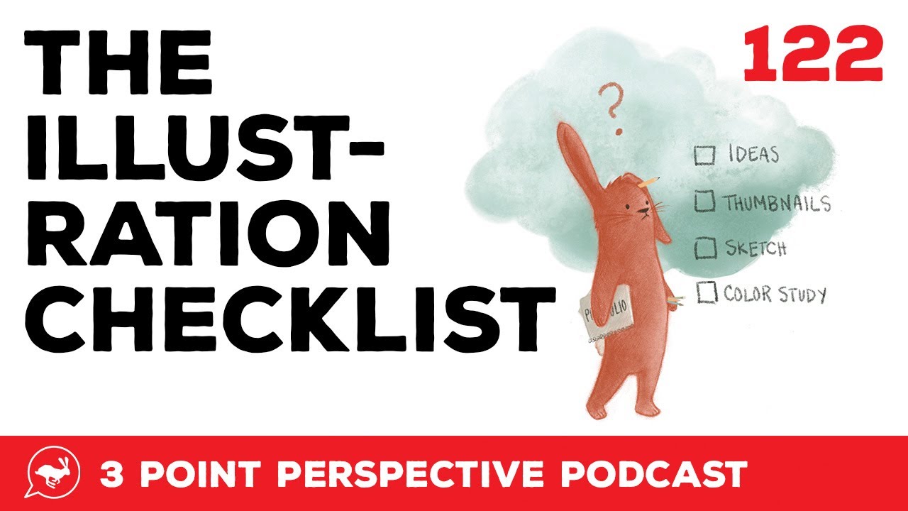 The Illustration Checklist | 3PP #122 Full Video