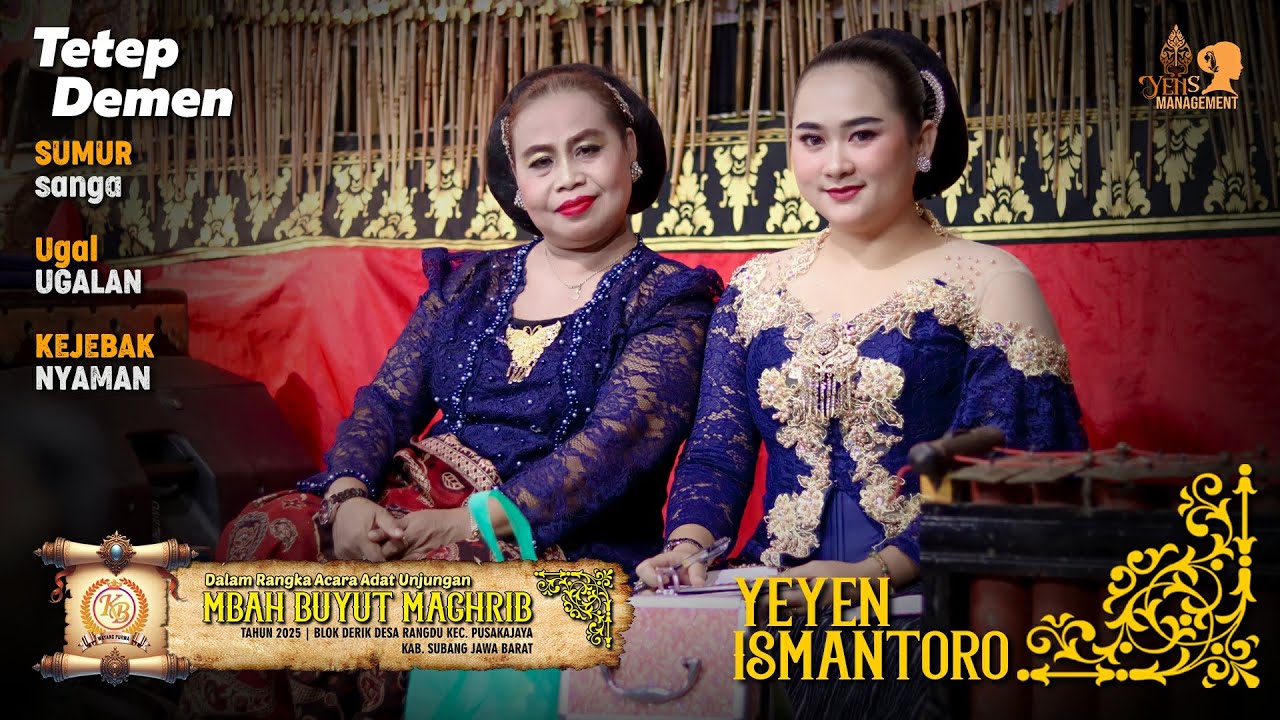 TETEP DEMEN - SUMUR SANGA - UGAL UGALAN - KEJEBAK NYAMAN | UNJUNGAN BUYUT MAGHRIB DERIK RANGDU