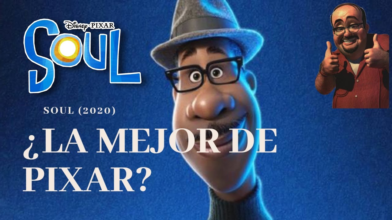 🎷🎶 SOUL(2020) - Final EXPLICADO + Resumen y Conclusi&oacute;n Final #Disney