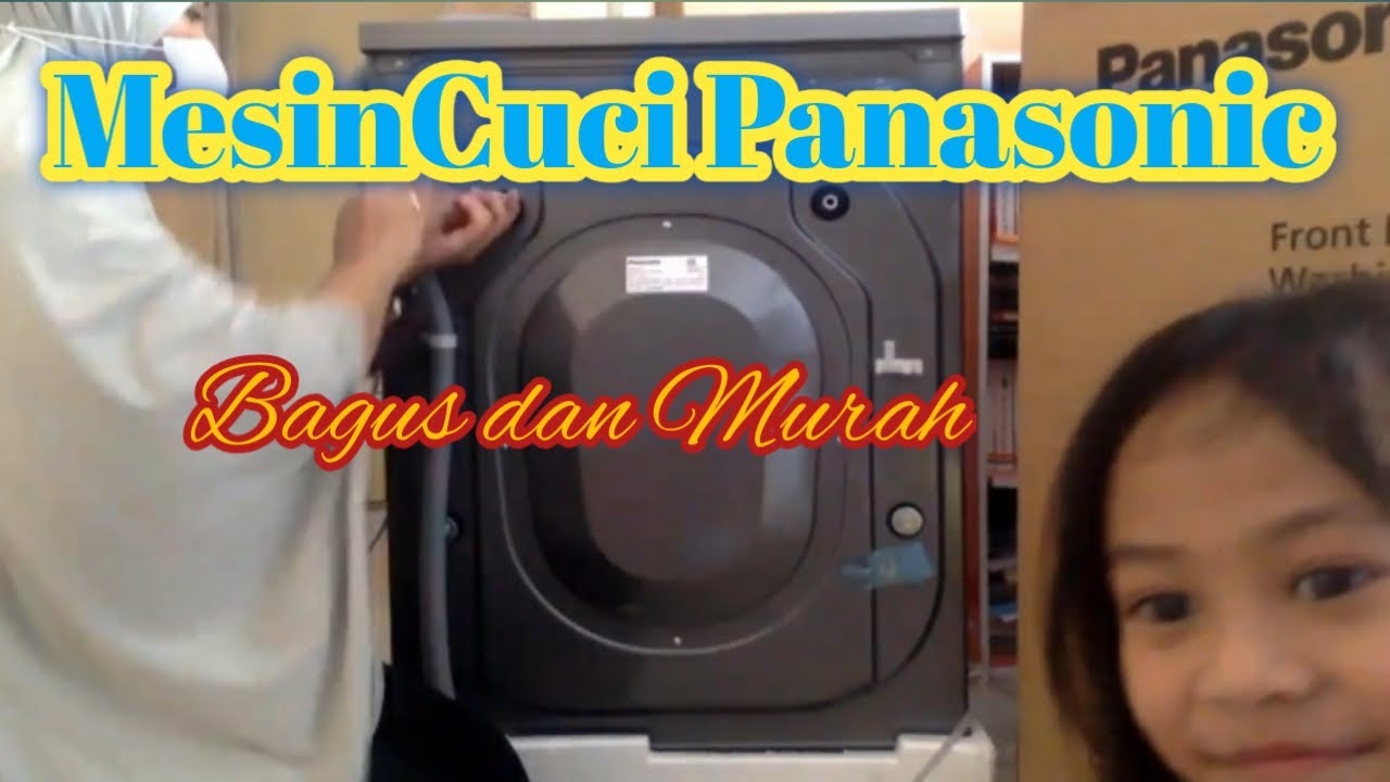 Unboxing Mesin Cuci Panasonic Front Loading