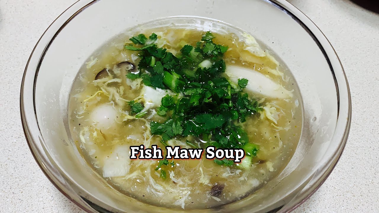 Fish Maw Soup