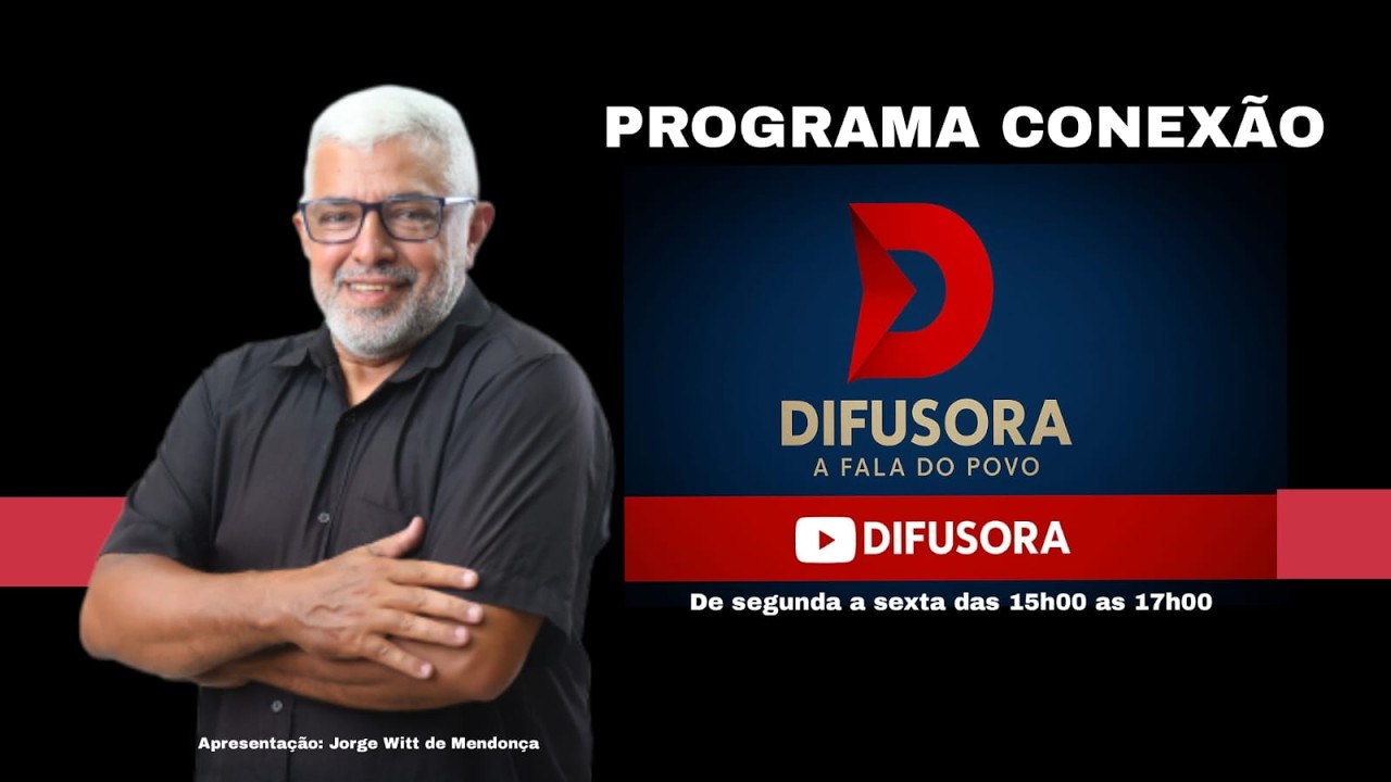 [AO VIVO] PROGRAMA CONEXÃO DIFUSORA - 26/02/2026