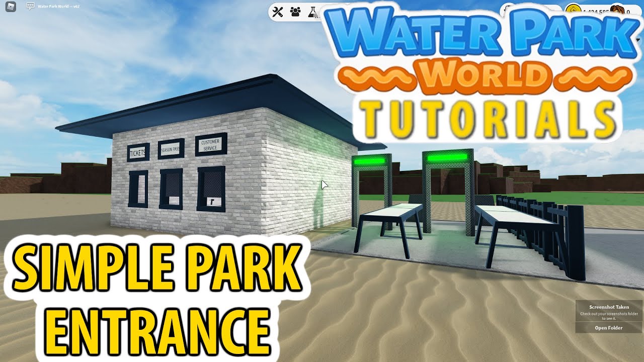 How to Build a Simple Park Entrance in Water Park World | Tutorials