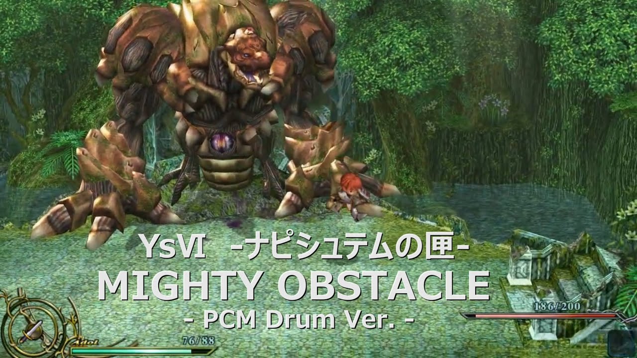 【イースVI-ナピシュテムの匣-】FM音源版「MIGHTY OBSTACLE -PCM Drum ver.-」