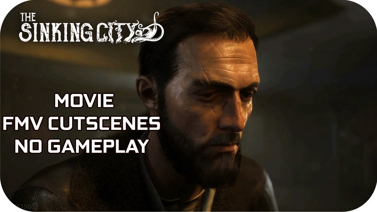 The Sinking City Cutscenes Movie No Gameplay