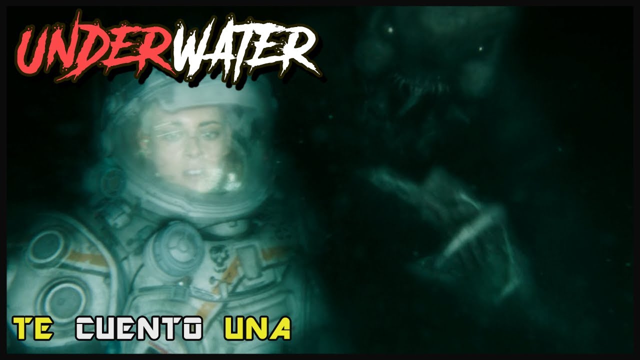 UNDERWATER (AMENAZA EN LO PROFUNDO) | En 9 minutos (más o menos)