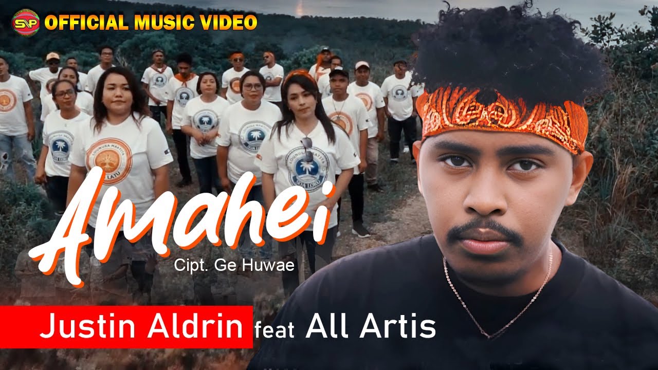 Amahei - Justin Aldrin feat All Artist Amahai | Lagu Indonesia Timur (Official Music Video)