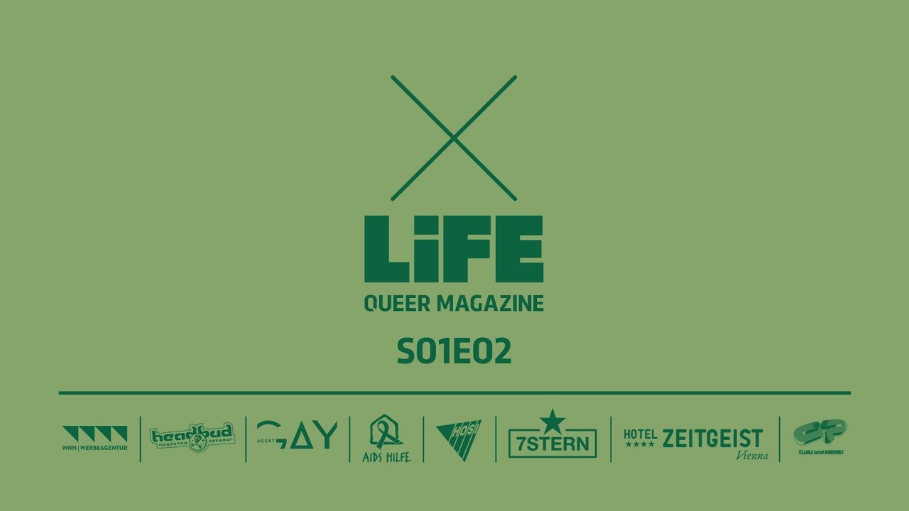 Queer Magazine - X LIFE | E02 Pilot