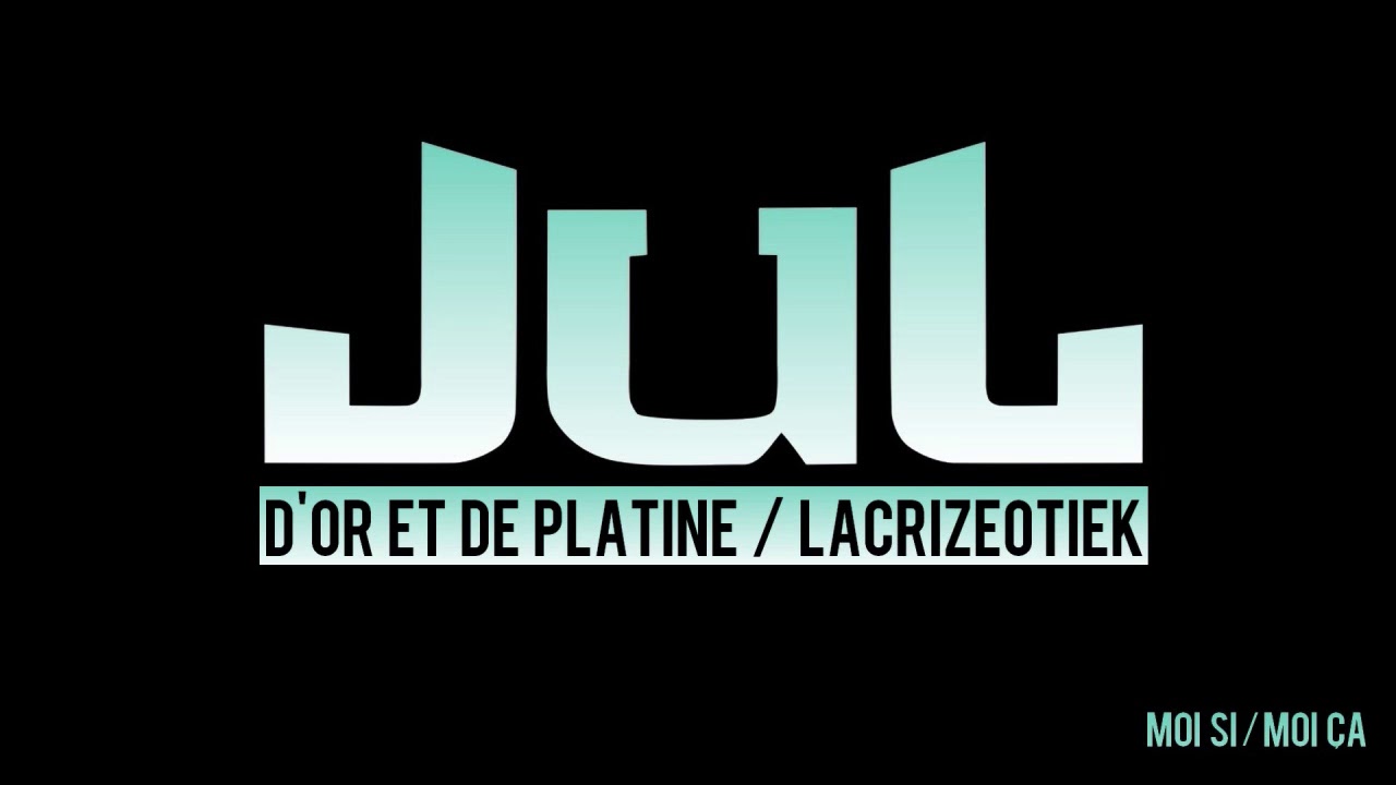 JuL - Moi si / Moi &ccedil;a // 2017
