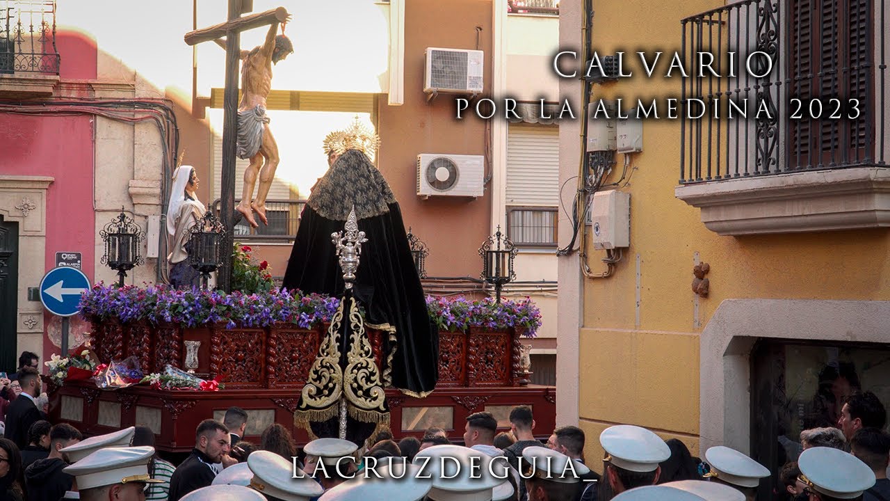[4K] CALVARIO POR LA ALMEDINA - ALMERÍA 2023