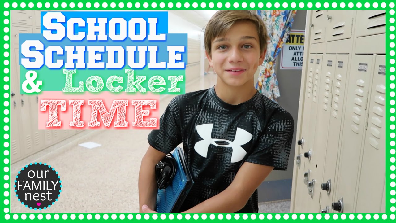 SCHOOL SCHEDULE & LOCKER TIME | BACK TO SCHOOL SERIES BEGINS!