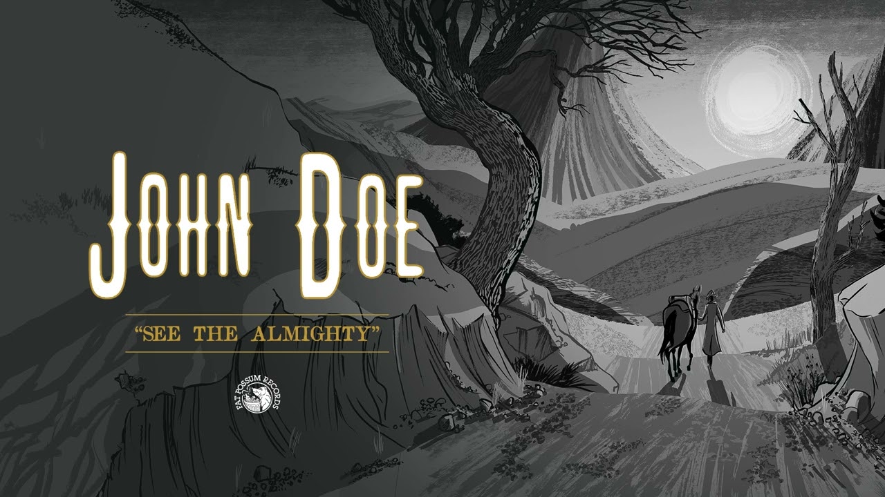John Doe - See The Almighty (Official Audio)