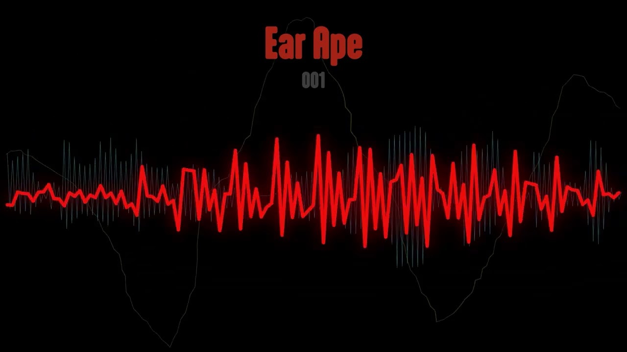 Ear Ape 001-010