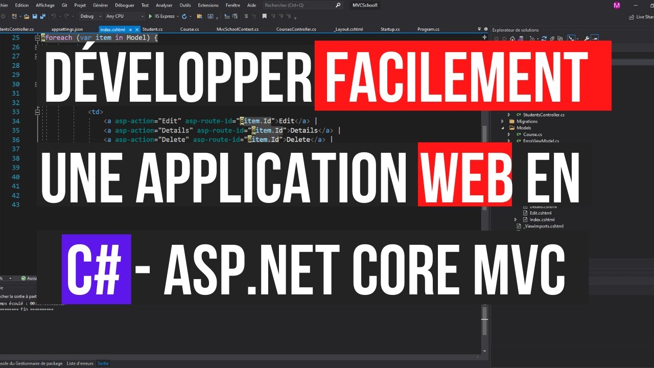 Comment développer une application web en C# avec ASP.NET CORE MVC. Exemple concret.