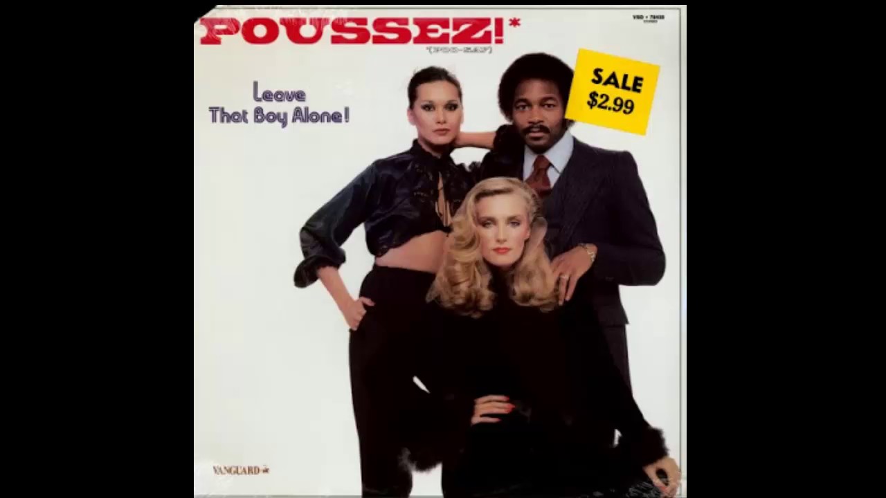 Poussez! I'll Always Be Your friend