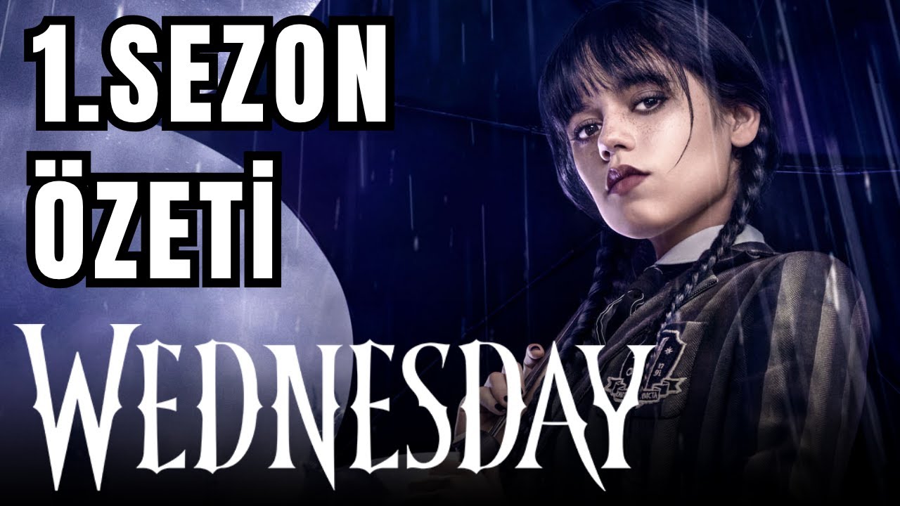 Wednesday 1.Sezon Özeti │En Son Nerede Kaldı?