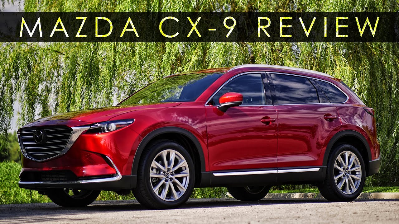 Review | 2016 Mazda CX-9 | Plump Yet Satisfying