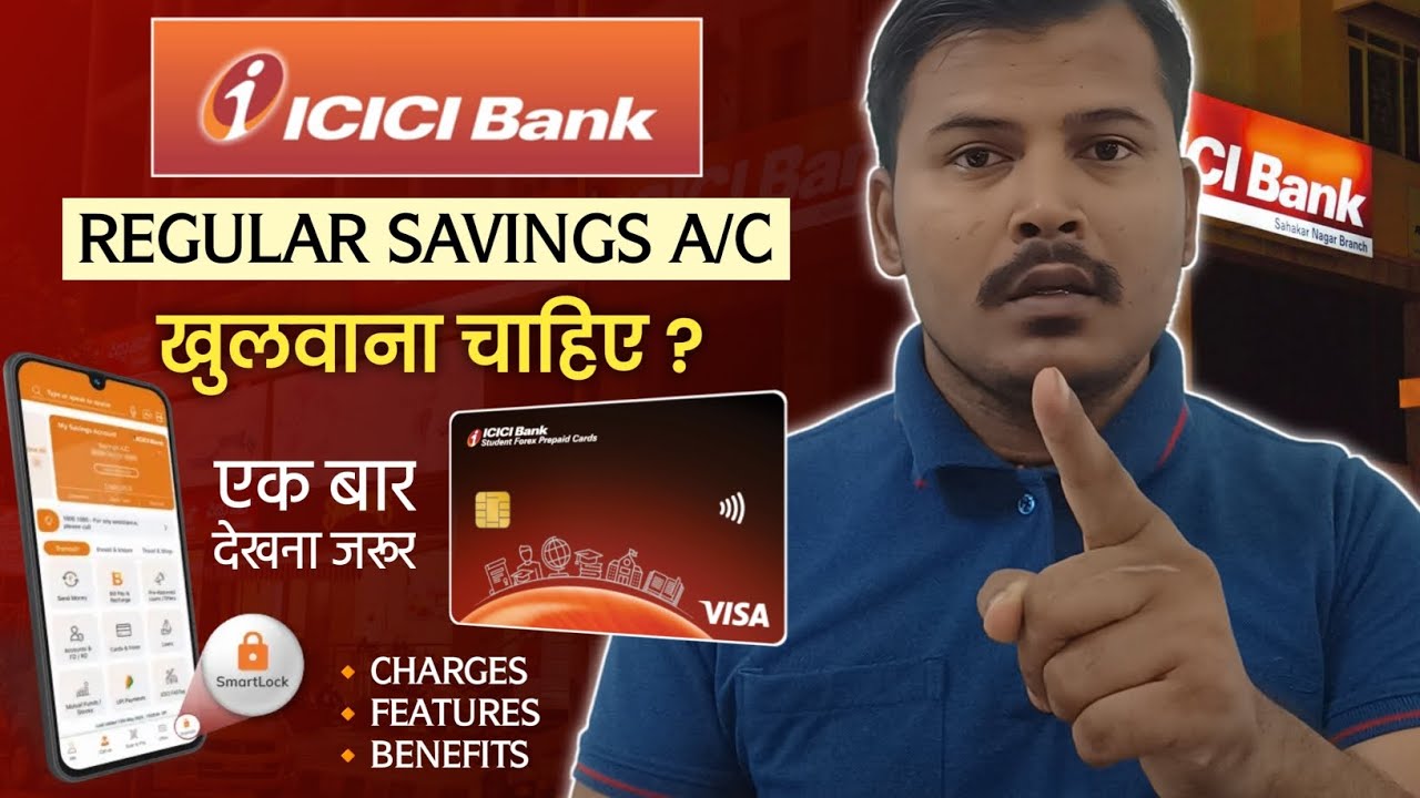 Icici Bank Regular Savings Account Charges & features full review 2025 | खाता है तो जरूर देखना ?