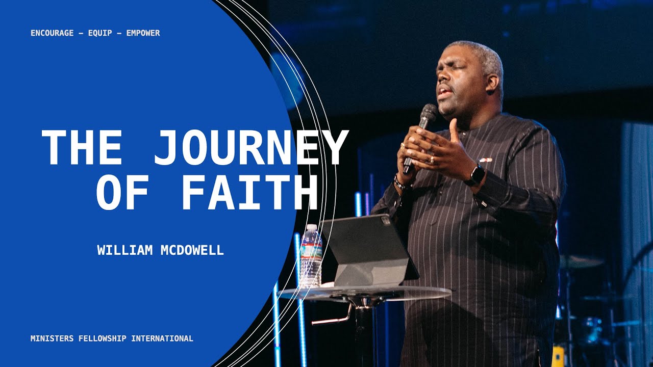 After These Things: The Journey of Faith - William McDowell
