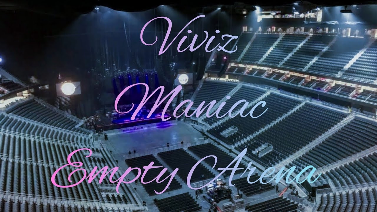 VIVIZ - MANIAC | Empty Arena Effect 🎧