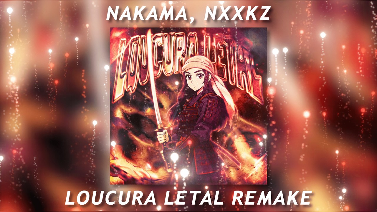 [FREE FLP] Nakama, Nxxkz - LOUCURA LETAL (Remake in FL Studio)