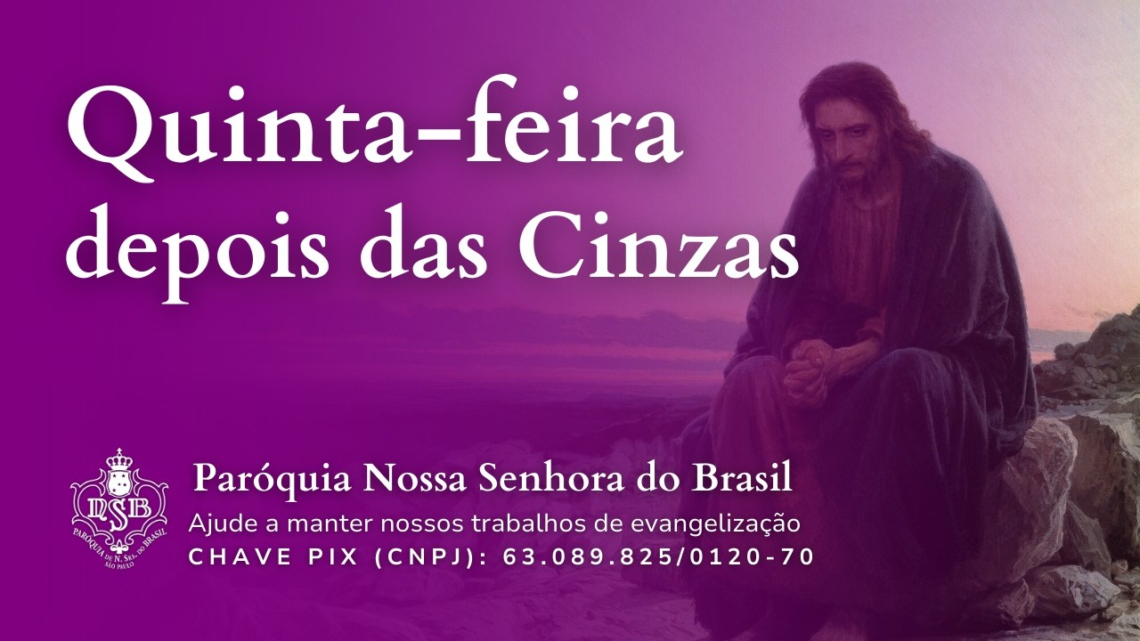 Missa ao vivo (Quinta 19/02/2026) às 8h online – Nossa Senhora do Brasil