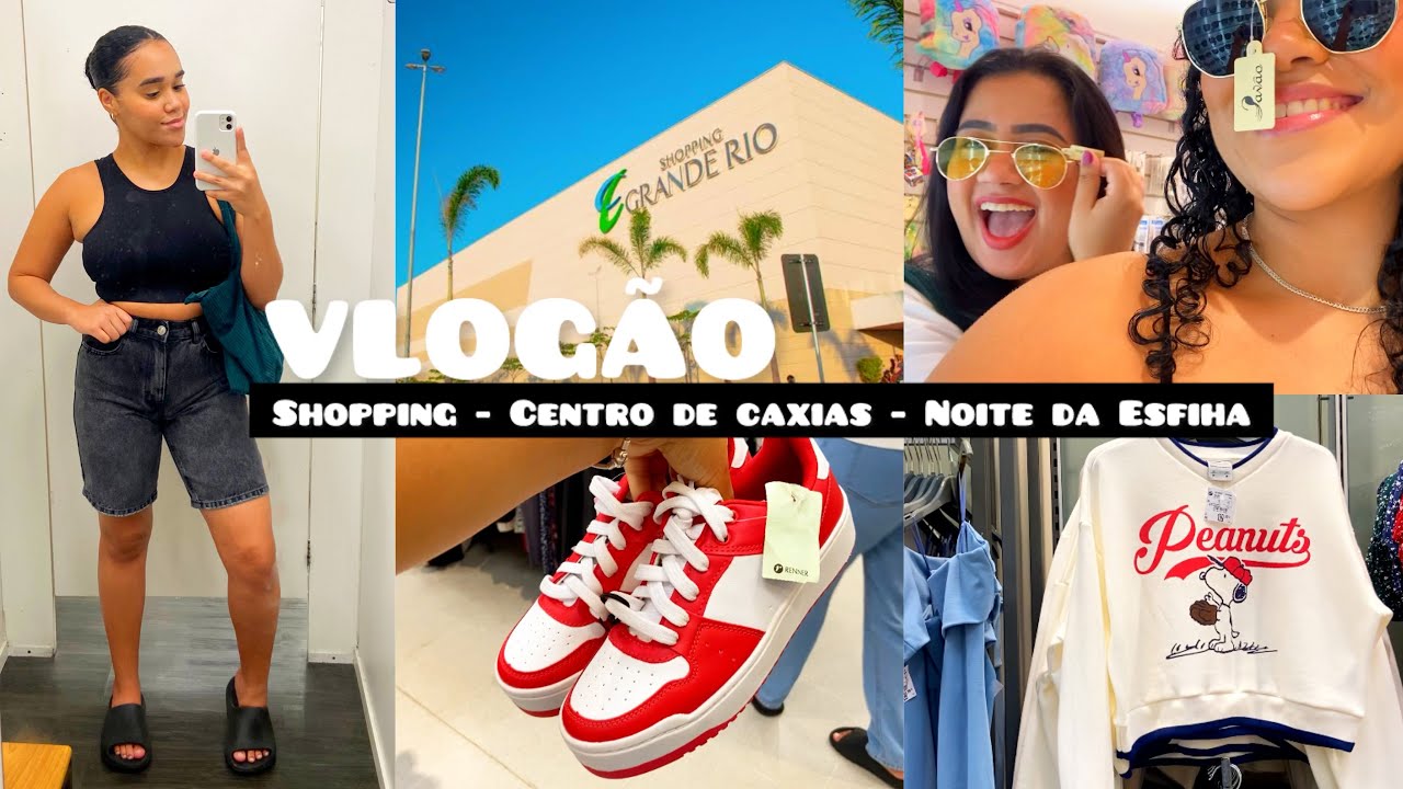 VLOGÃO | SHOPPING + CENTRO DE CAXIAS - NOITE DA ESFIHA