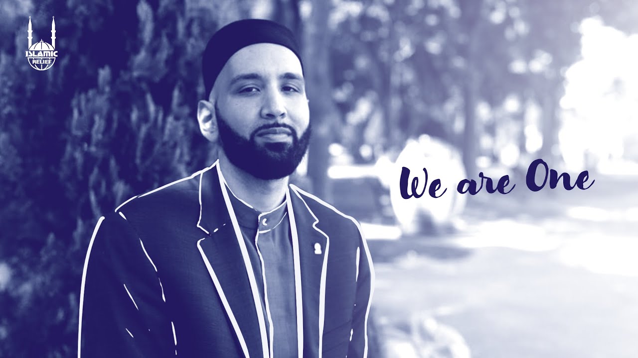 We Are One ft. Imam Omar Suleiman | Ramadan 2021 | Islamic Relief Canada