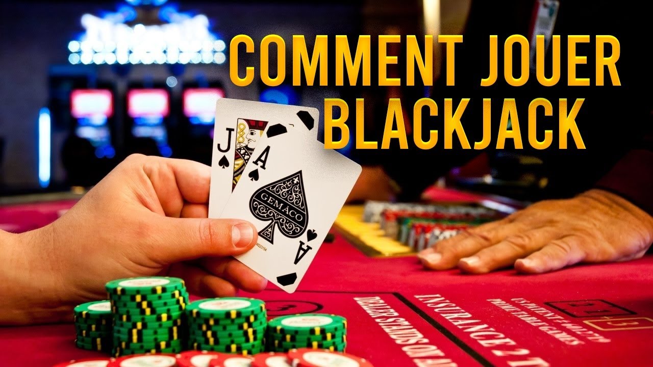 Comment jouer au Blackjack French How to play Blackjack