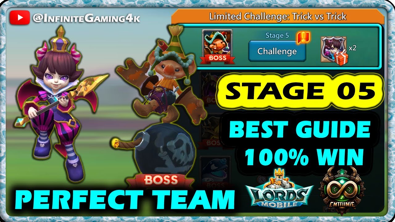Lords Mobile Limited Challenge Trick vs Trick Stage 5 Best Team|Petite Devil Stage 5 Tricky Bombs