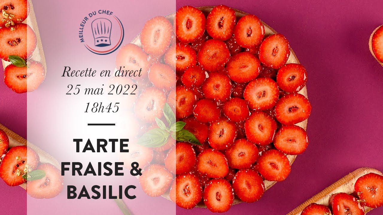 Tarte Fraise et Basilic : la recette facile de Chef Philippe !