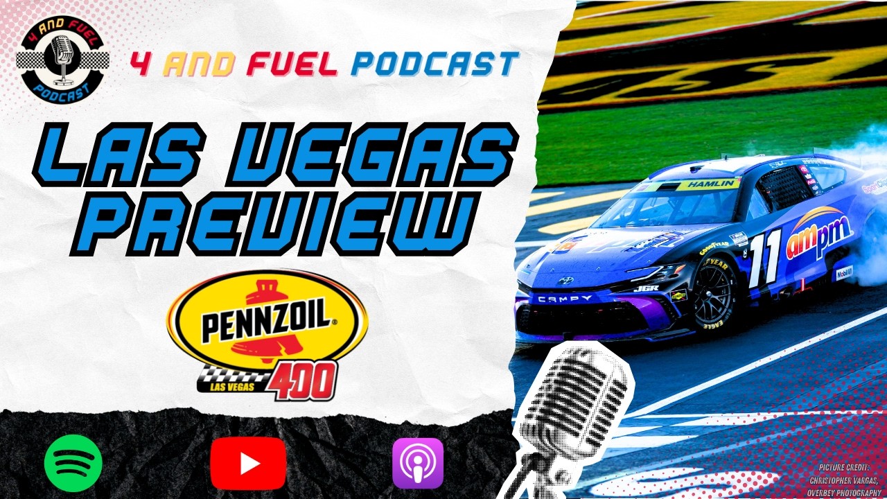 Las Vegas Preview | 4 and Fuel Podcast