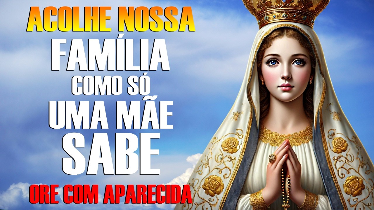 Uma Oração para Colocar a família nesse novo ano nas mãos de Aparecida