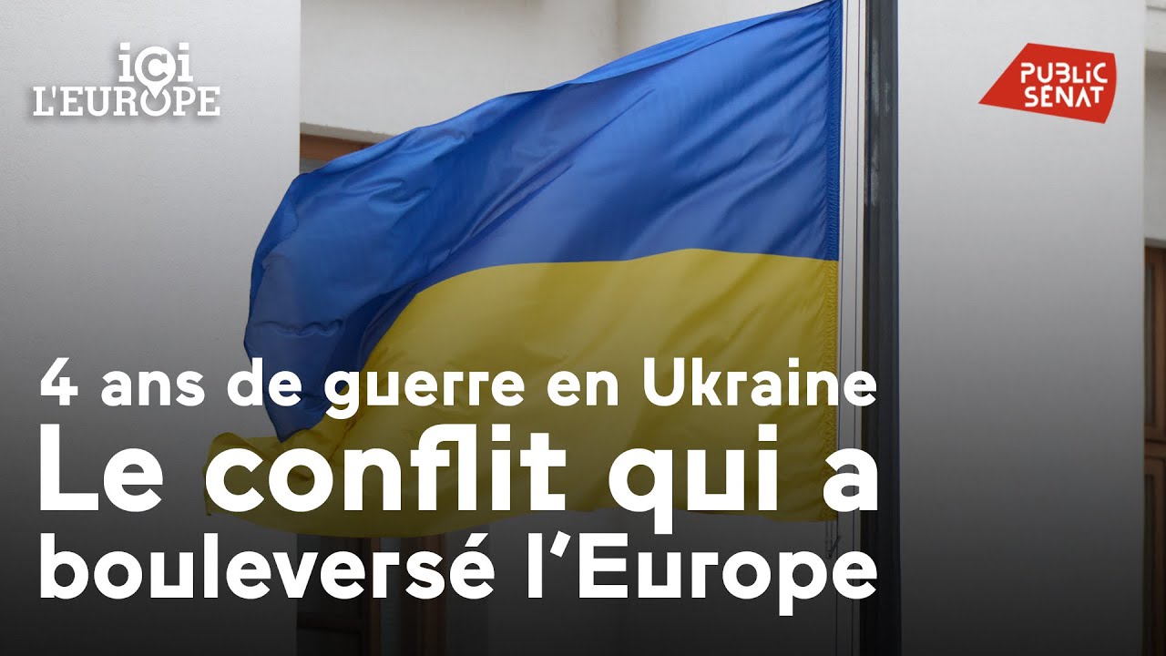 Quatre ans de guerre en Ukraine : le conflit qui a bouleversé l'Europe