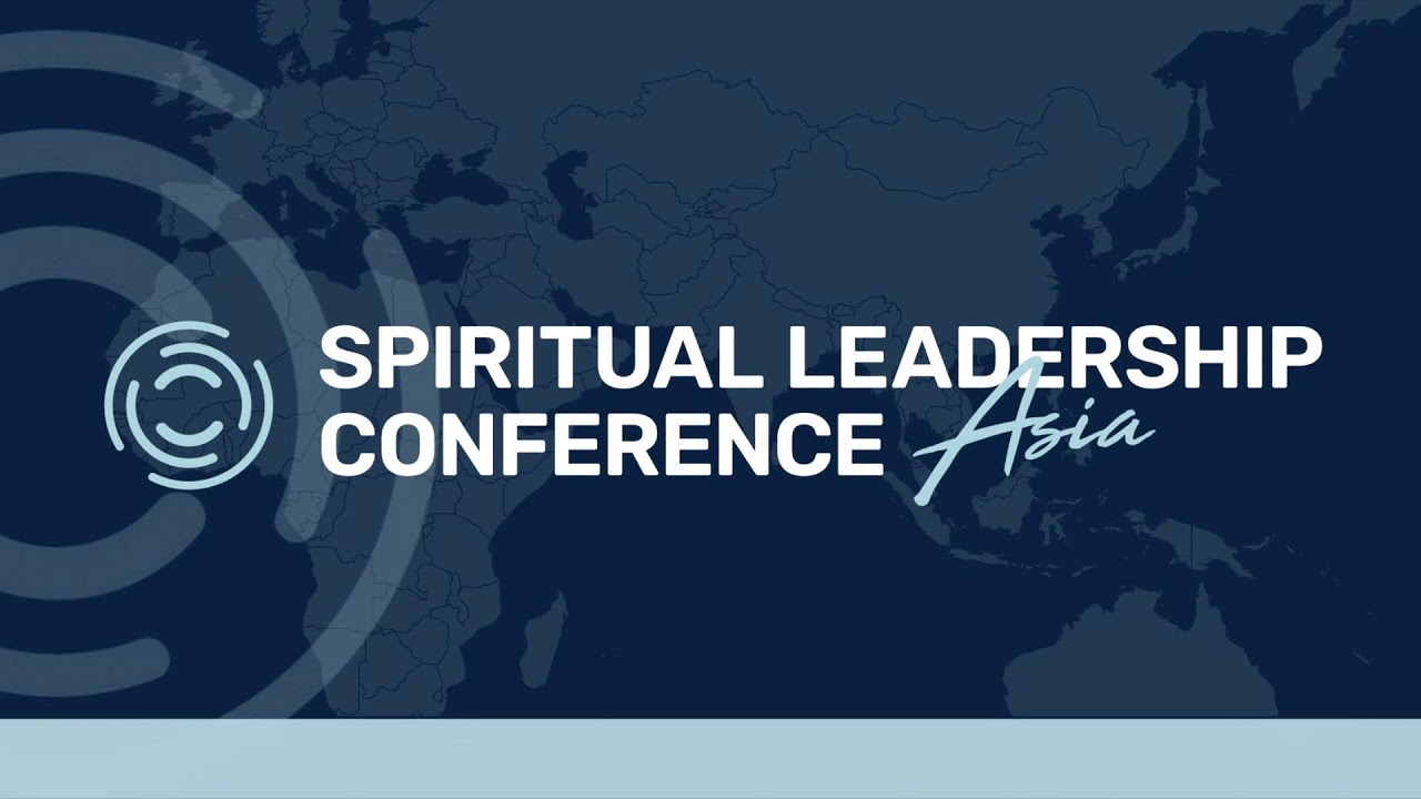 Spiritual Leadership Conference Asia | March 6 | Thursday Morning Service
