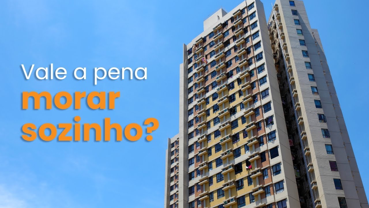 Vale a pena morar sozinho?