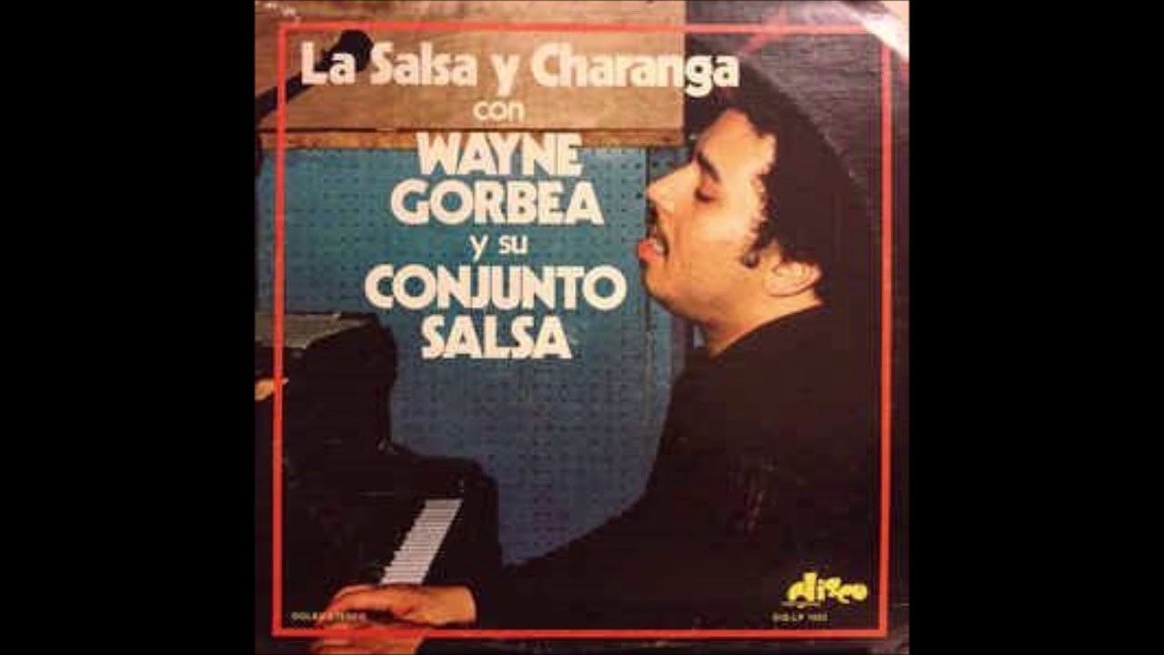 WAYNE GORBEA CONSERVAMOS LA AMISTAD