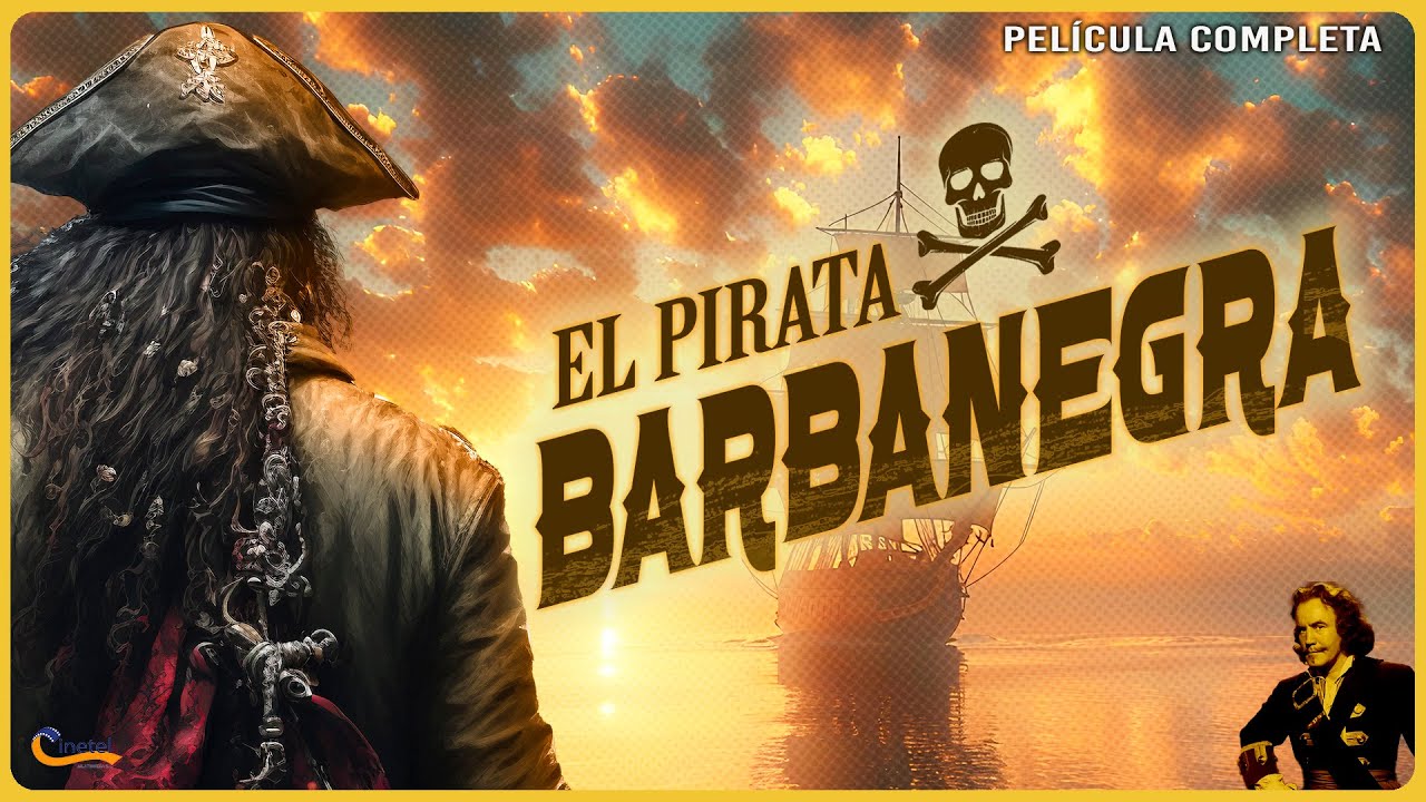 El Pirata Barbanegra | Película Completa en ESPAÑOL | Aventuras | 1952